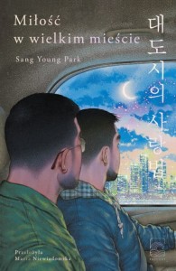 Miłość w wielkim mieście - Sang Young Park