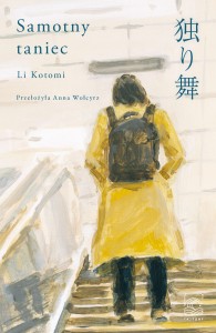 Samotny taniec - Kotomi Li
